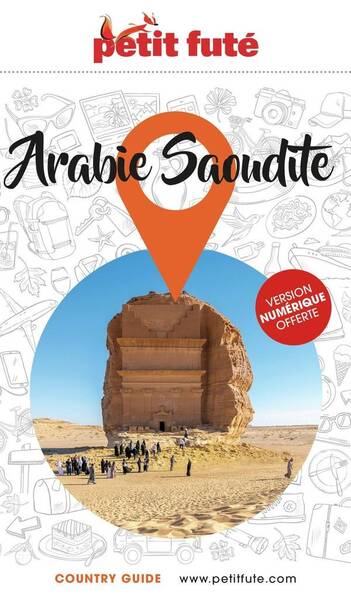 Guide Arabie Saoudite 2025 Petit Fute