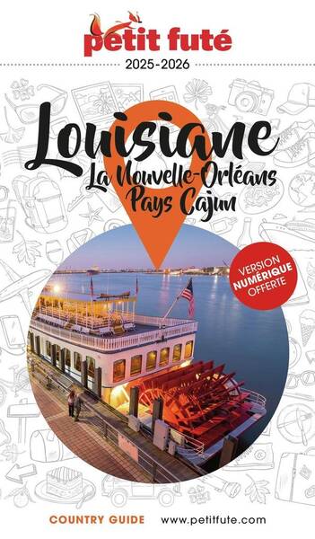 Guide Louisiane 2025 Petit Fute - La Nouvelle-Orleans - Pays Cajun