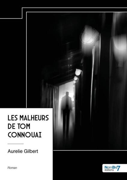 Les malheurs de tom connouai