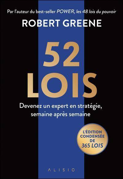 52 lois : devenez un expert en stratégie, semaine après semaine