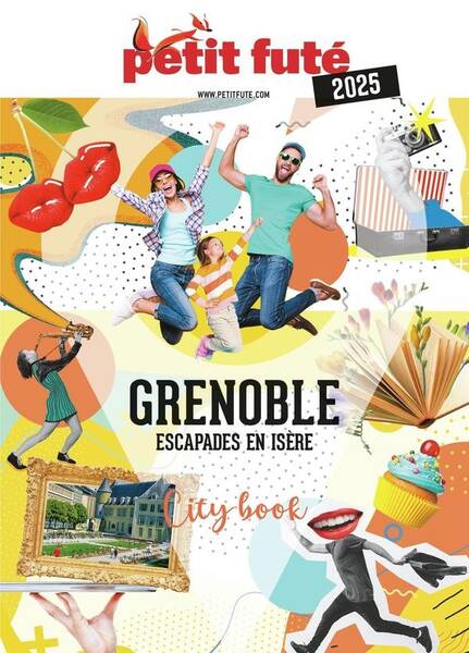 Guide Grenoble 2025 Petit Fute