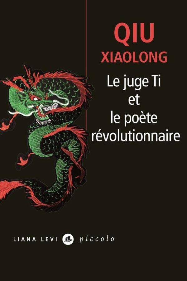 Le juge Ti et le poète révolutionnaire