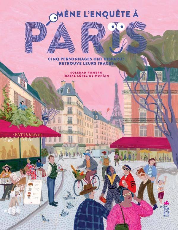 Mene l'Enquete a Paris : Un Livre-Enquete au Coeur de la Capitale