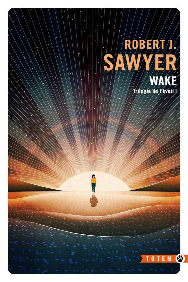 Trilogie de l eveil i : wake