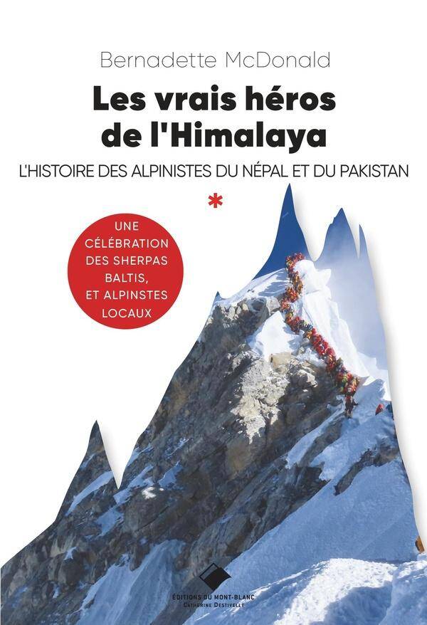 Les vrais heros de l himalaya