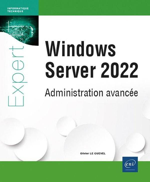 Windows Server 2022 : Administration Avancee