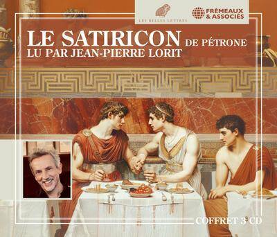 Le satiricon : 3 CD audios + 1 livret