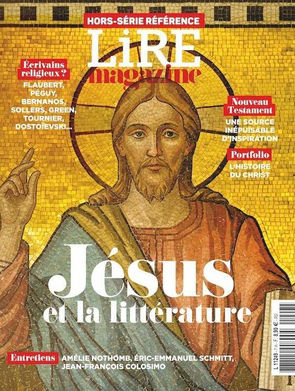 Lire, le Magazine Litteraire: Hors Serie Reference; Jesus et la