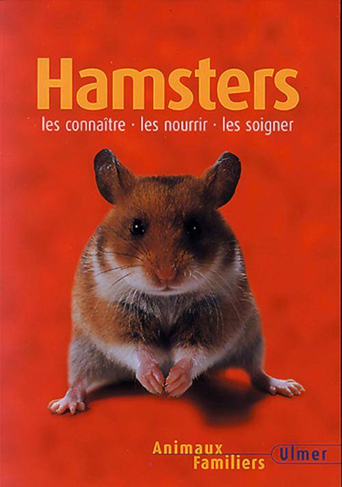 Hamsters ; Nouvelle Edition