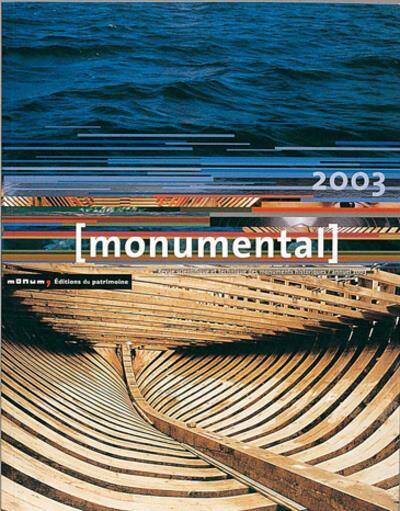 Monumental N.2003/1 ; Dossier Patrimoine Maritime
