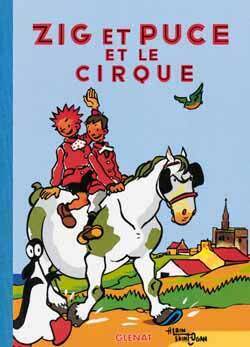 Zig et Puce. Tome 15: Zig et Puce et le cirque