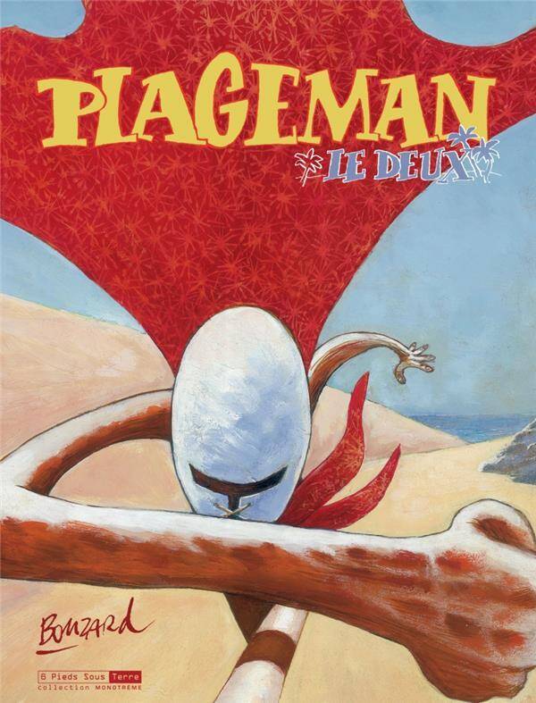 Plageman ; le Deux