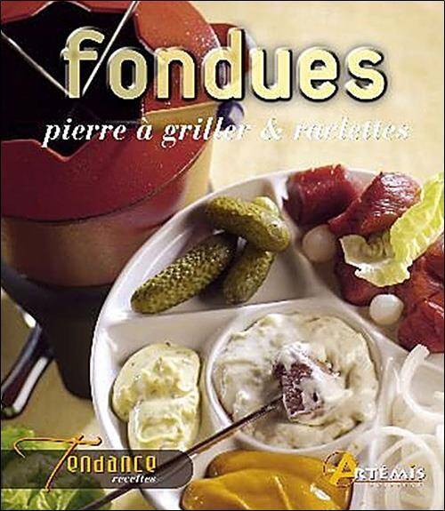 Fondues Pierrades et Raclettes