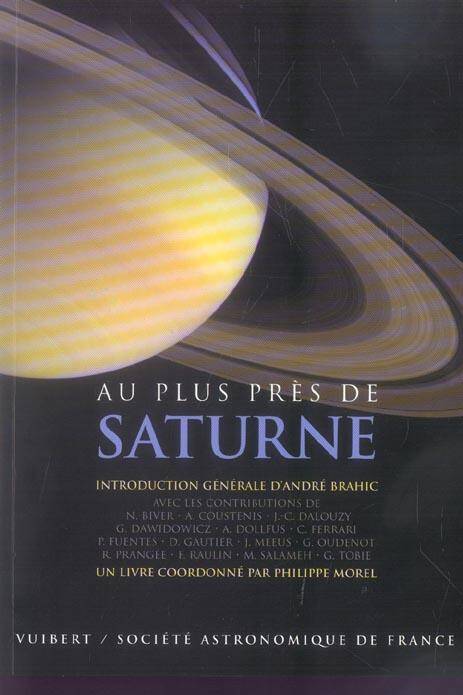 Au Plus Pres de Saturne