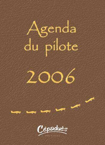 AGENDA DU PILOTE 2006