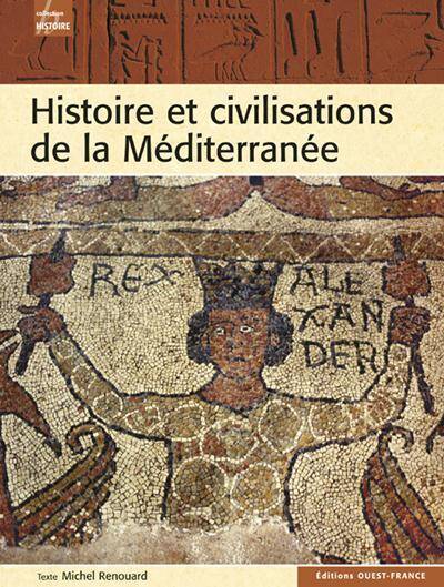 HISTOIRE ET CIVILISATIONS DE LA MEDITERRANNEE