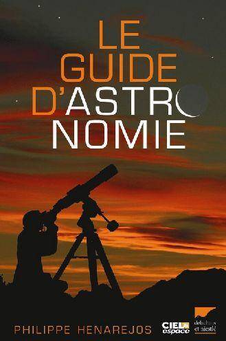 Guide Pratique D Astronomie