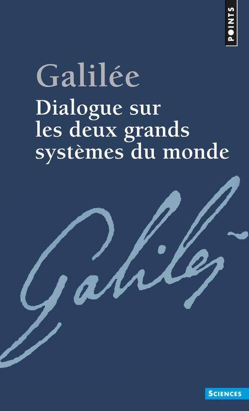 Dialogue sur les Deux Grands Systemes du Monde