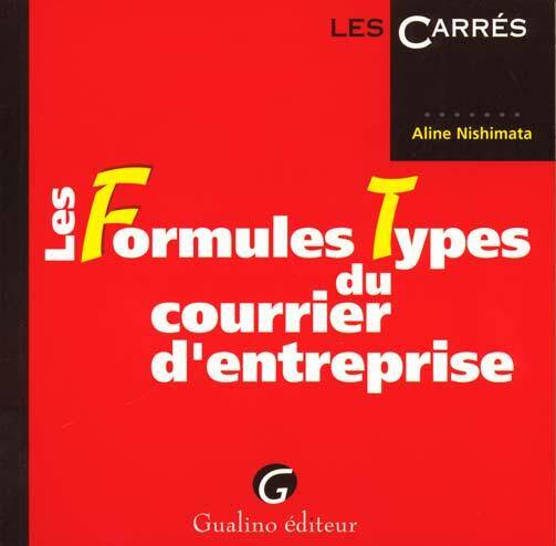 Les Formules Types du Courrier D Entrepr