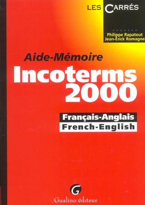 Aide Memoire Incoterms 2000 Fra/ang