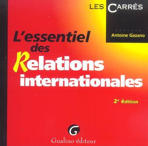 L Essentiel des Relations Internationale