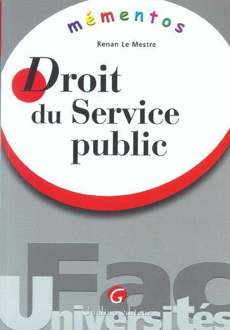 Droit du Service Public (1re Edition)