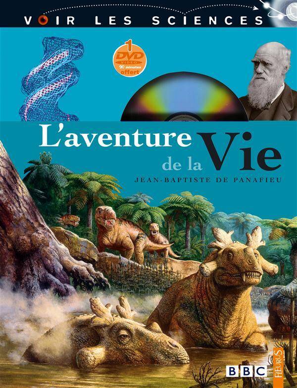 L'aventure de la vie