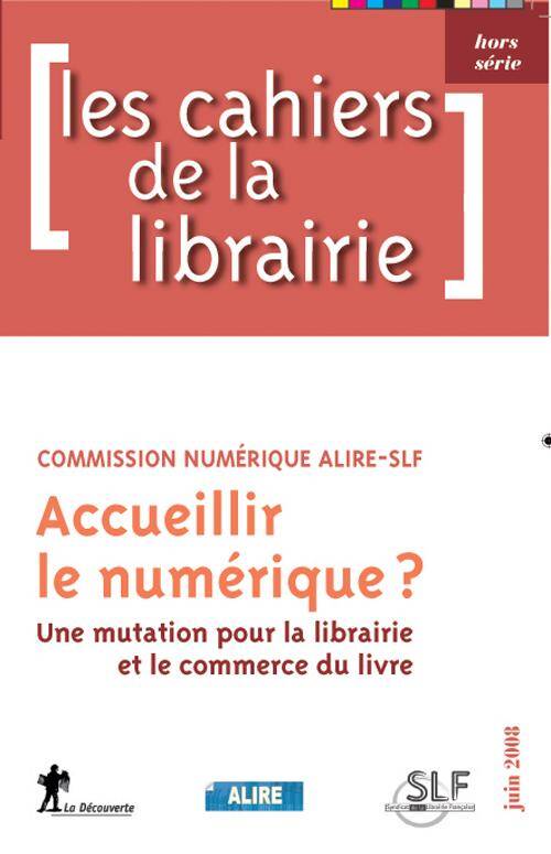 Accueillir le numérique