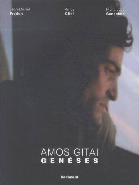 Amos Gitai, genèses