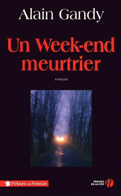 Un Week-End Meurtrier