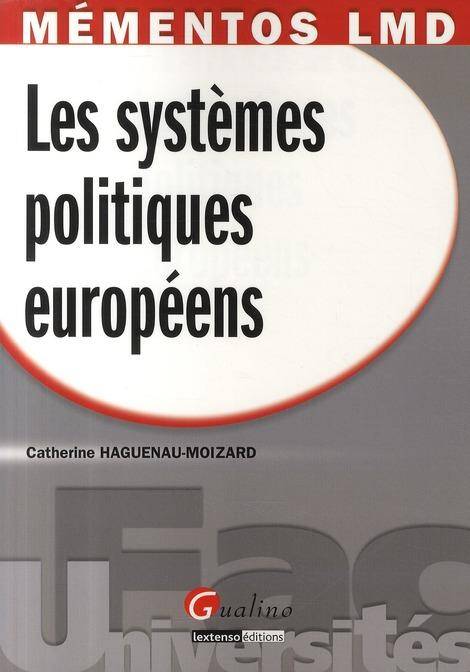 Mementos Lmd - Les Systemes Politiques Europeens