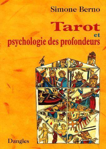 TAROT ET PSYCHOLOGIE DES PROFONDEURS