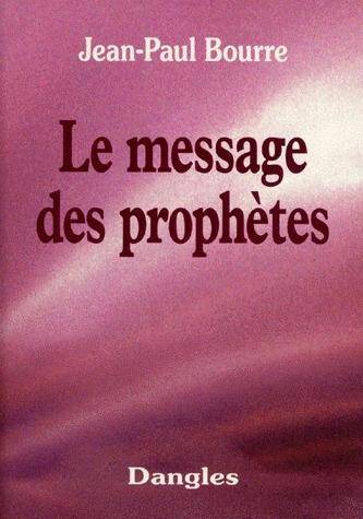 MESSAGE DES PROPHETES