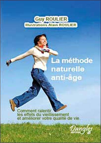 La Methode Naturelle Anti-Age