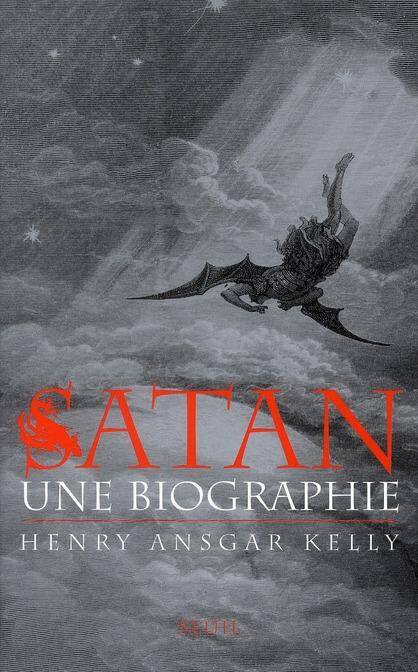 Satan une Biographie