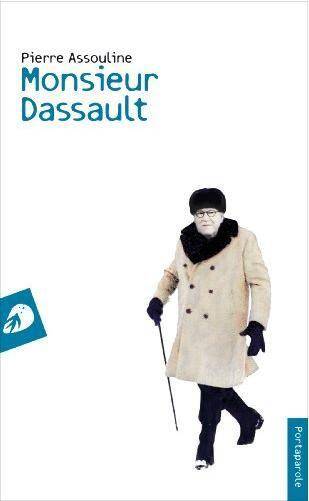 Monsieur Dassault