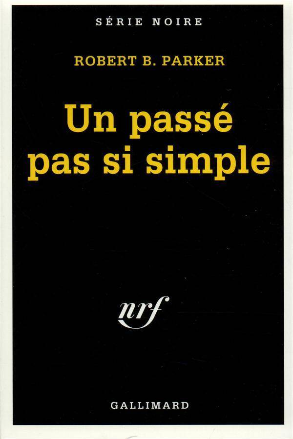 Un passé pas si simple