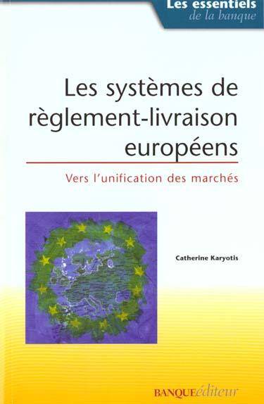 Systemes de Reglement Livraison Europeen