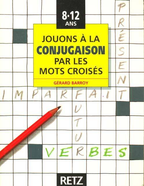 Jouons à la conjugaison par les mots croisés