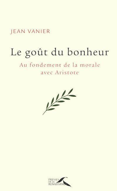 Le Gout du Bonheur