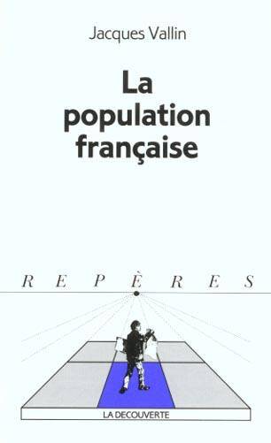 La population française ancienne édition