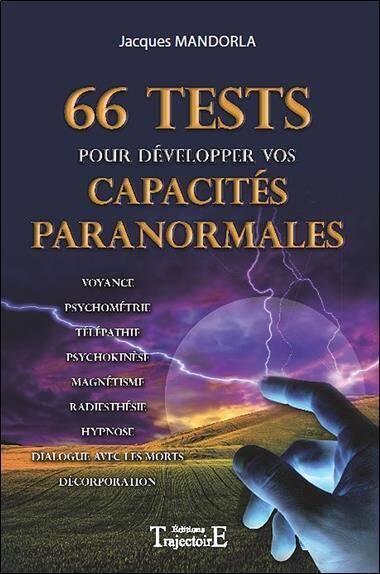 66 Tests Pour Developper Vos Capacites Paranormales