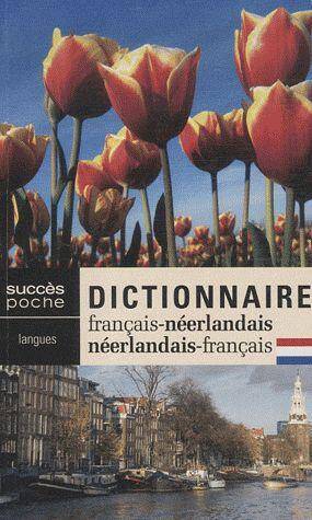 Dictionnaire Francais-Neerlandais / Neerlandais-Francais