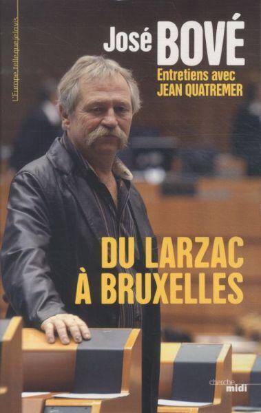 Du Larzac à Bruxelles