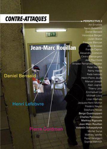 CONTRE-ATTAQUES ; PERSPECTIVE 2 : JEAN-MARC ROUILLAN