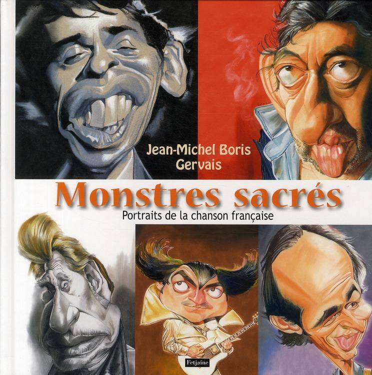 Monstres Sacres. Portraits de la Chanson