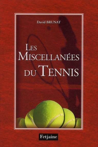 Les Miscellanees du Tennis