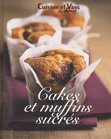 Cakes et Muffins Sucres