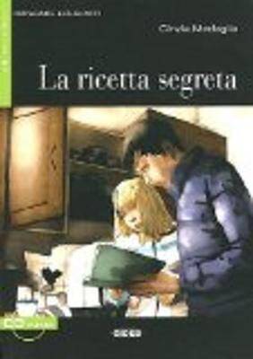 La ricetta segreta A2 : + 1 CD audio