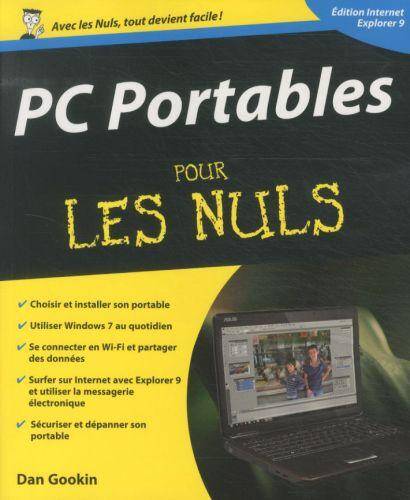 PC portables pour les nuls : édition Internet Explorer 9